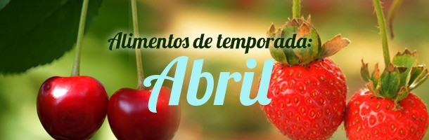 Resultado de imagen de alimentos de abril